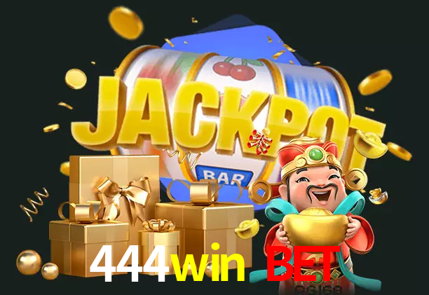444win bet bet